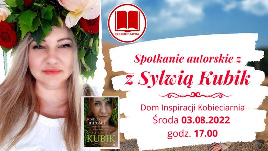 Bookieciarnia: Spotkanie autorskie z Sylwią Kubik