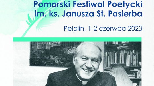 Pomorski Festiwal Poetycki im. ks. Janusza St. Pasierba [PROGRAM]