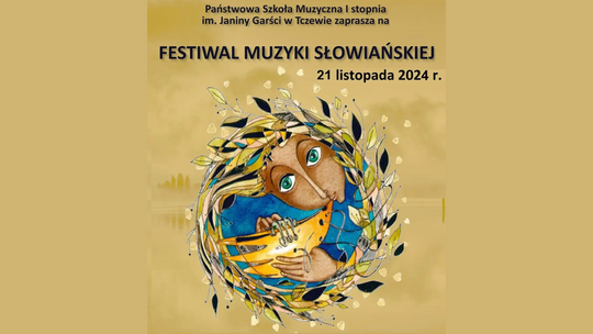 Festiwal Muzyki Słowiańskiej - młodzi artyści i bogactwo dźwięków w Tczewie