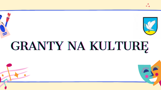 Granty na Kulturę 2022. Ruszył nabór wniosków