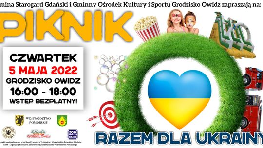 Grodzisko Owidz zaprasza na piknik "Razem dla Ukrainy"