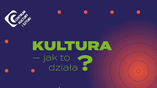 I Tczewska Konferencja Działaczy Kultury KULTURA – jak to działa?