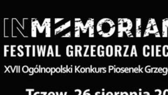 In Memoriam Festiwal Grzegorza Ciechowskiego już dziś!