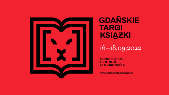 IV Gdańskie Targi Książki we wrześniu! Tym razem odbędą się w Europejskim Centrum Solidarności