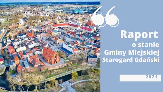 Jak funkcjonuje Starogard Gdański? Sprawdź w najnowszym raporcie
