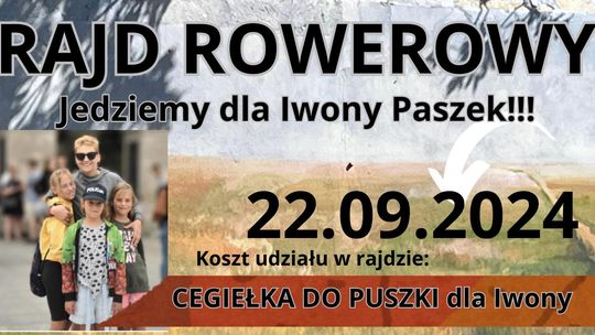 Już jutro wsiadamy na rower i jedziemy dla Iwony Paszek