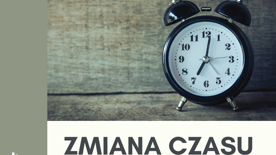 Już w ten weekend zmiana czasu na letni