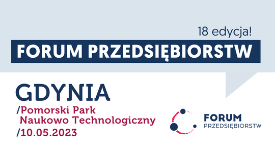 Kolejne Forum Przedsiębiorstw już w maju. Możliwy udział on-line!