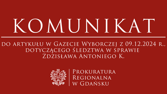 Komunikat gdańskiej prokuratury w sprawie artykułu "Wyborczej"