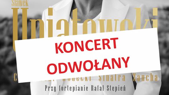 Koncert Sławka Uniatowskiego w Tczewie odwołany. Co z biletami?