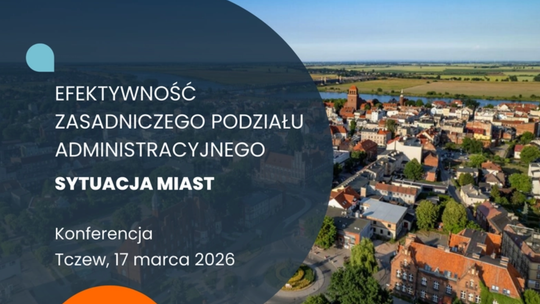 Podział administracyjny pod lupą. 17 marca konferencja w Fabryce Sztuk