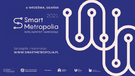 Kongres "Smart Metropolia" - czego dotyczy i jaki jest jego cel?