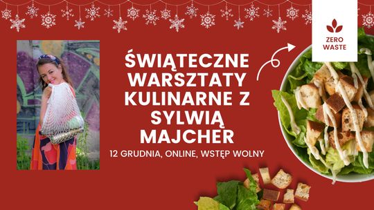 Kulinarne warsztaty "zero waste" dla wszystkich