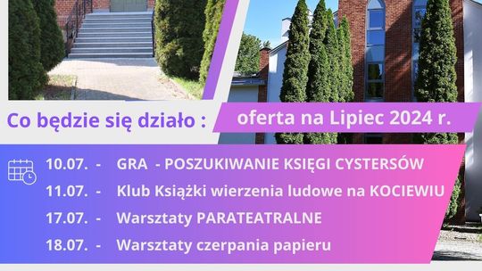 Lipiec w Kociewskim Centrum Kultury w Pelplinie