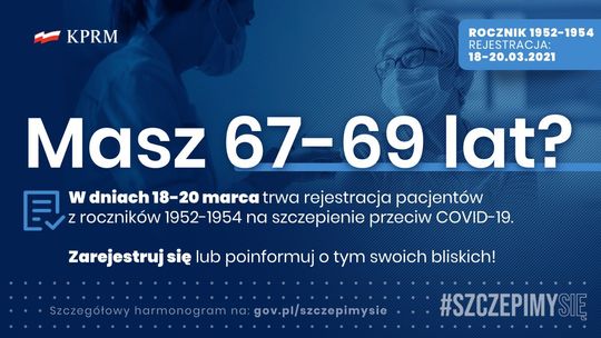 Masz 67 lub 68 lat? Możesz już zapisać się na szczepienie przeciw COVID-19