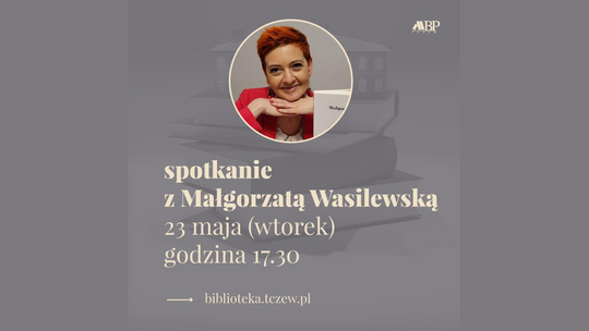 Tczew: Małgorzata Wasilewska w Miejskiej Bibliotece Publicznej