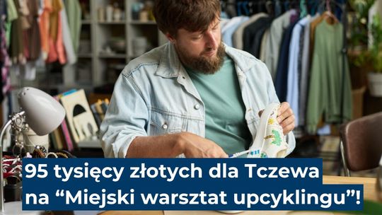 Miejski Warsztat Upcyklingu - przestrzeń łącząca ekologię, kreatywność i działania społeczne