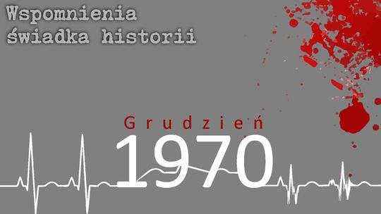 Mija pół wieku od wydarzeń "Grudnia 1970"