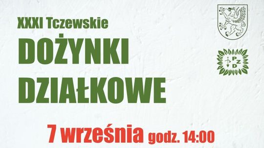 Na niecce czyżykowskiej odbędą się XXXI Tczewskie Dożynki Działkowe