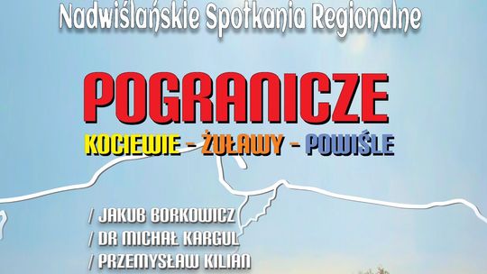 Nadwiślańskie Spotkania Regionalne już 20 października w Tczewie