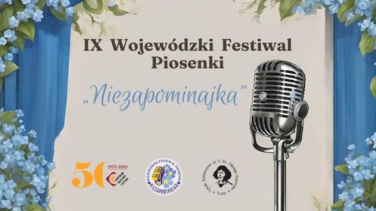 "Niezapominajka" po raz dziewiąty. Finał w CKiS już jutro