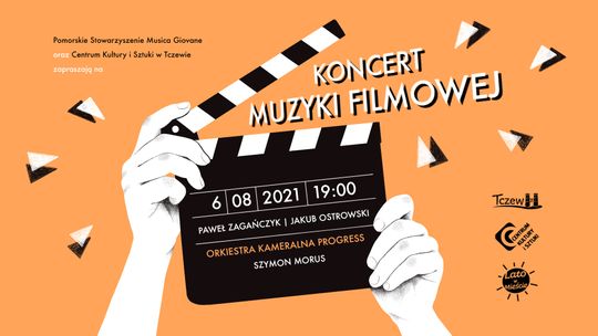 Niezwykły koncert muzyki filmowej już na początku sierpnia w Tczewie. Darmowe wejściówki do odbioru w CKiS