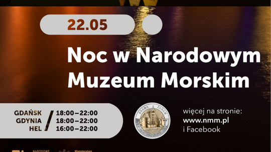 Noc w Narodowym Muzeum Morskim? To możliwe już w najbliższą sobotę!