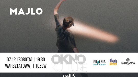 Okno na Kulturę #5 - koncert MaJLo już 7 grudnia!