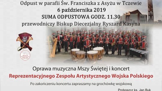 Parafia pw. Św. Franciszka z Asyżu w Tczewie zaprasza na uroczystości odpustowe