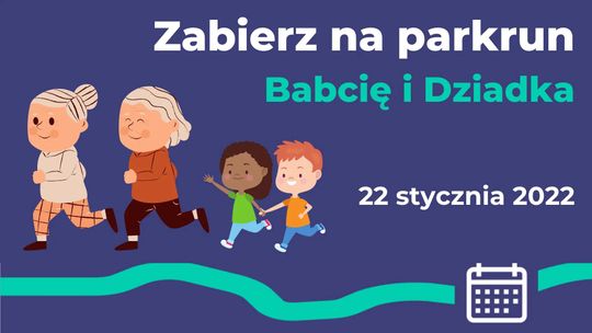 Parkrun Tczew z okazji Dnia Babci i Dziadka