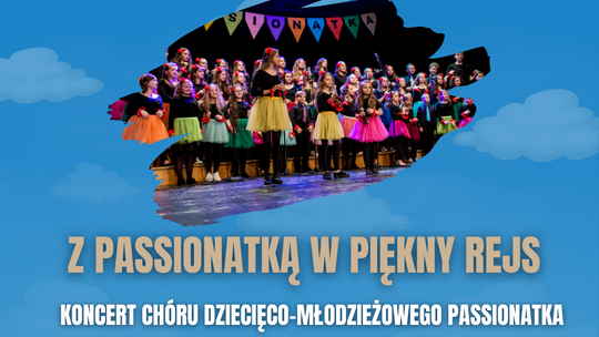 Passionatka w muzycznym rejsie