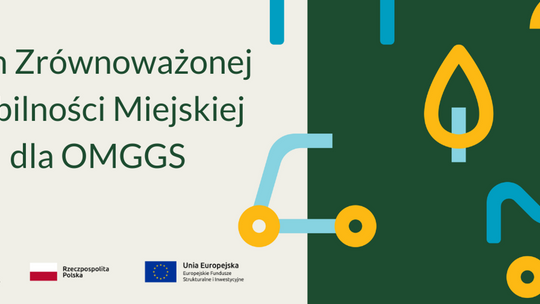 Plan Zrównoważonej Mobilności. Konsultacje społeczne w naszej okolicy