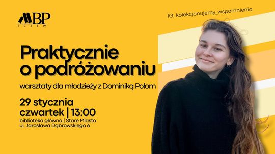 Podróże bez schematów. Warsztaty dla młodzieży w bibliotece