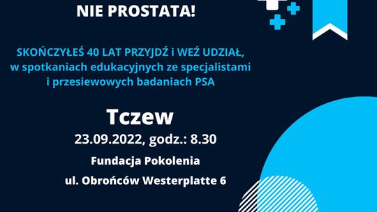 "Prosta sprawa! Nie prostata!". Bezpłatne badania w Tczewie