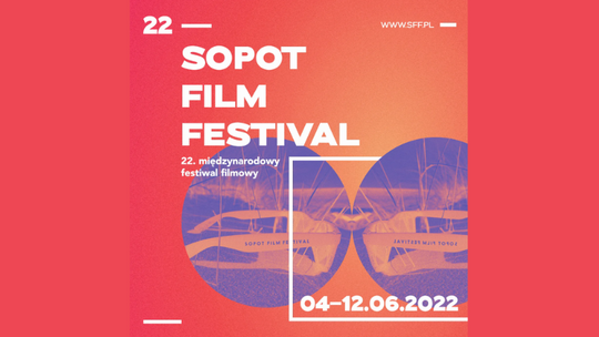 Przed nami 22. Sopot Film Festival. Start już w sobotę, 4 czerwca!