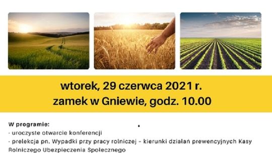 Regionalna Konferencja Rolna w Gniewie już 29 czerwca
