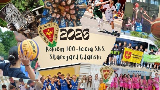 Rok 2026 jako 100-lecie Starogardzkiego Klubu Sportowego