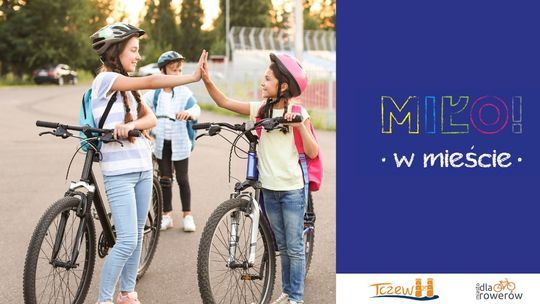 Rusza kampania MIŁO!