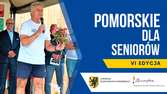 Trwa VI edycja konkursu o nagrodę Marszałka Województwa "Pomorskie dla Seniorów"