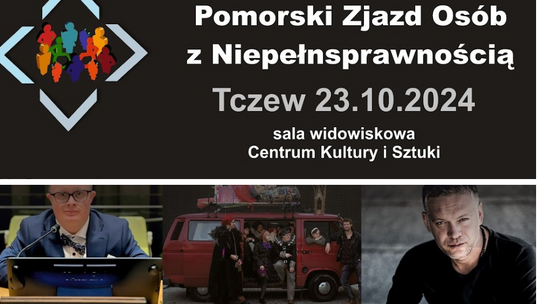 Spotkanie wypełnione integracją czyli Pomorski Zjazd Osób z Niepełnosprawnością w Tczewie