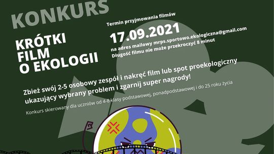 Środowisko ponad wszystko! Konkurs na krótki film o ekologii