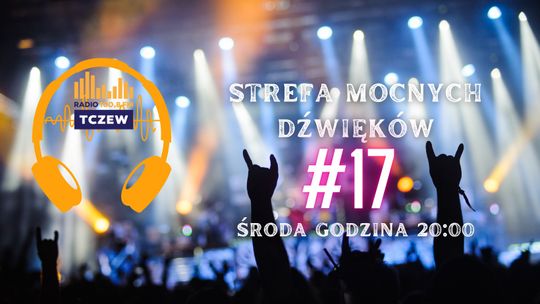 Strefa Mocnych Dźwięków #17