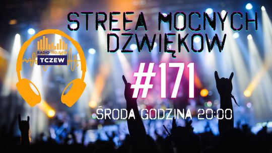 Strefa Mocnych Dźwięków #171: Growind, Marty Friedman, Candlemass...