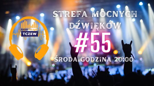 Strefa Mocnych Dźwięków #55