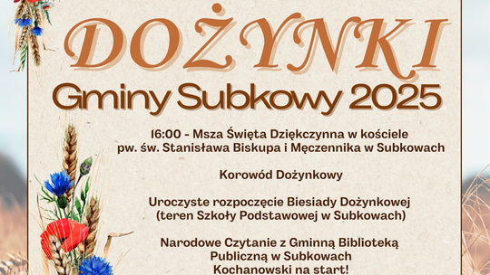 Subkowy zapraszają na święto plonów