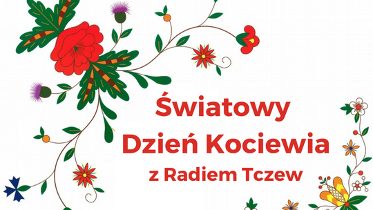 Światowy Dzień Kociewia 2021 