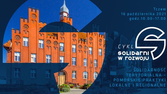 Tczew: Konferencja „Solidarni w rozwoju”. Wśród gości Aleksandra Dulkiewicz i prof. Jerzy Hausner