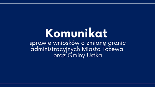 Tczew na razie bez zmiany granic