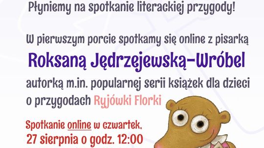 Tczewska biblioteka wypłynęła w czytelniczy rejs i zaprasza na spotkanie online z autorką książek o ryjówce Florce