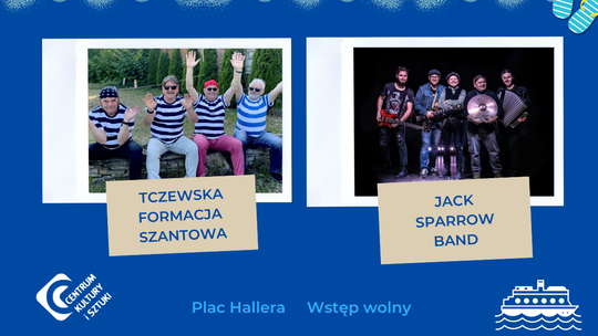 Tczewska Formacja i Jack Sparrow Band. Dzisiaj na Starówce będzie szantowo